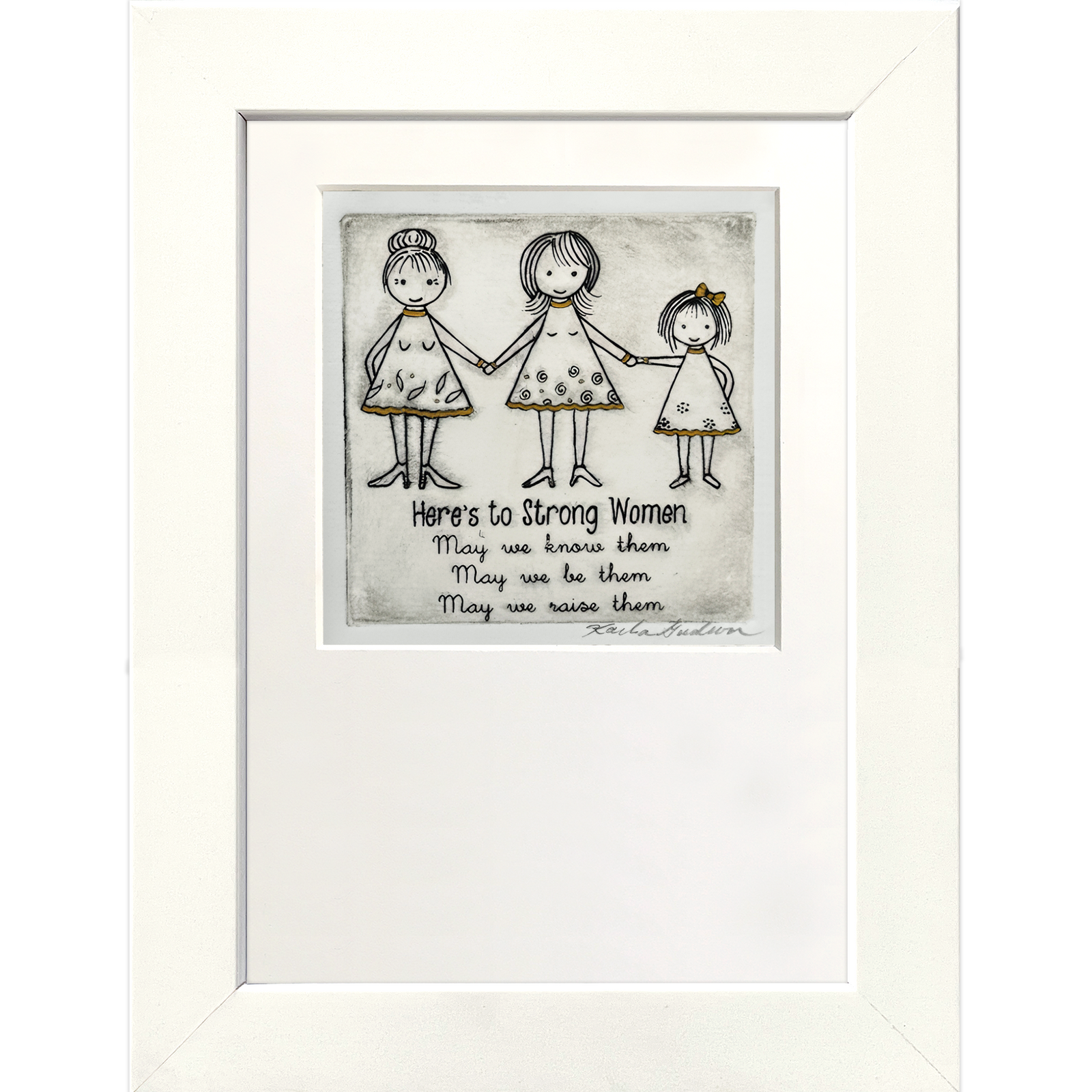 Here's to Strong Women ( Black & White )