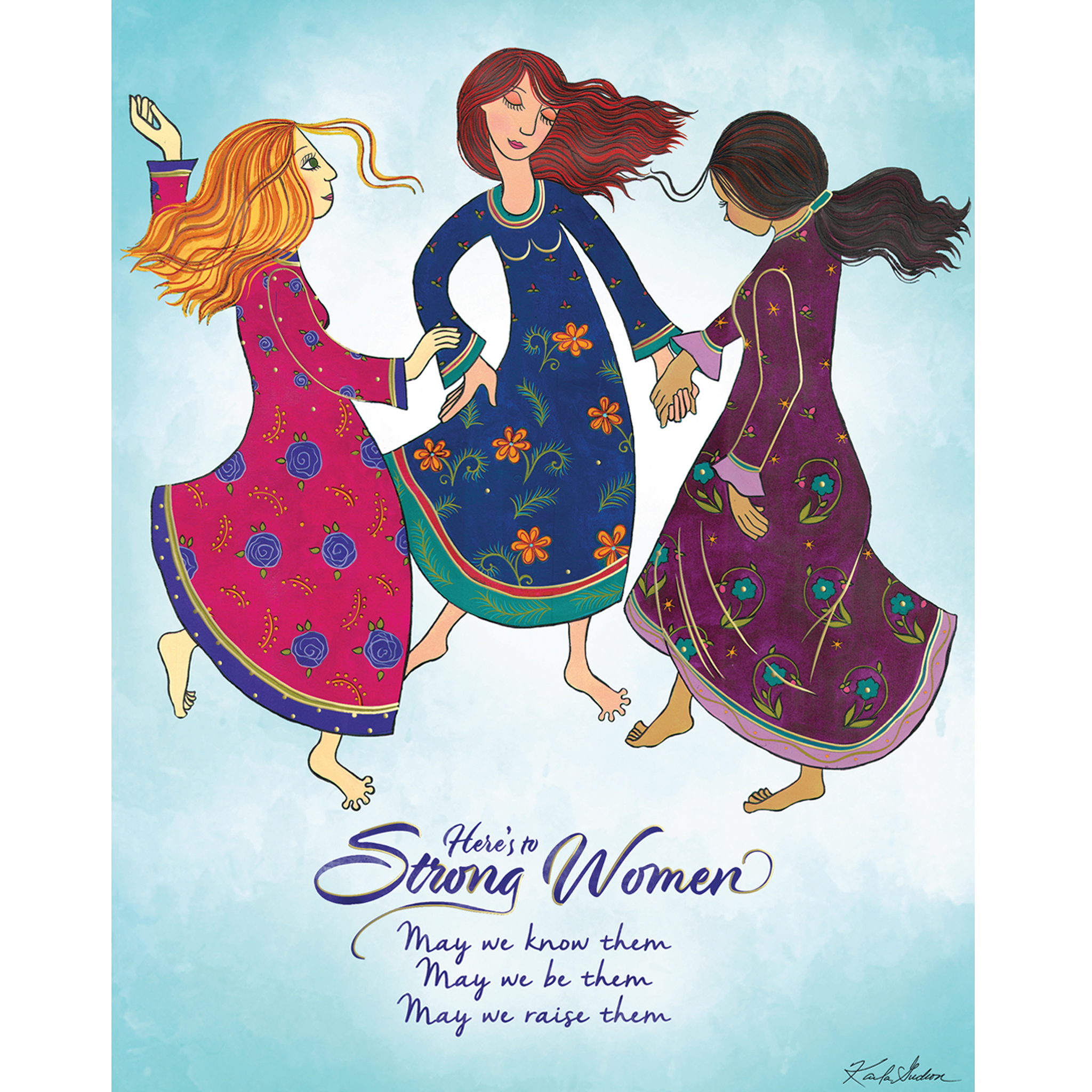 Strong Woman Reference Here's to Strong Women Fine Art Print - Karla Gudeon Art & Design