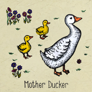 Mother Ducker - 2 Ducks