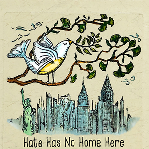 Hate Has No Home Here (City)