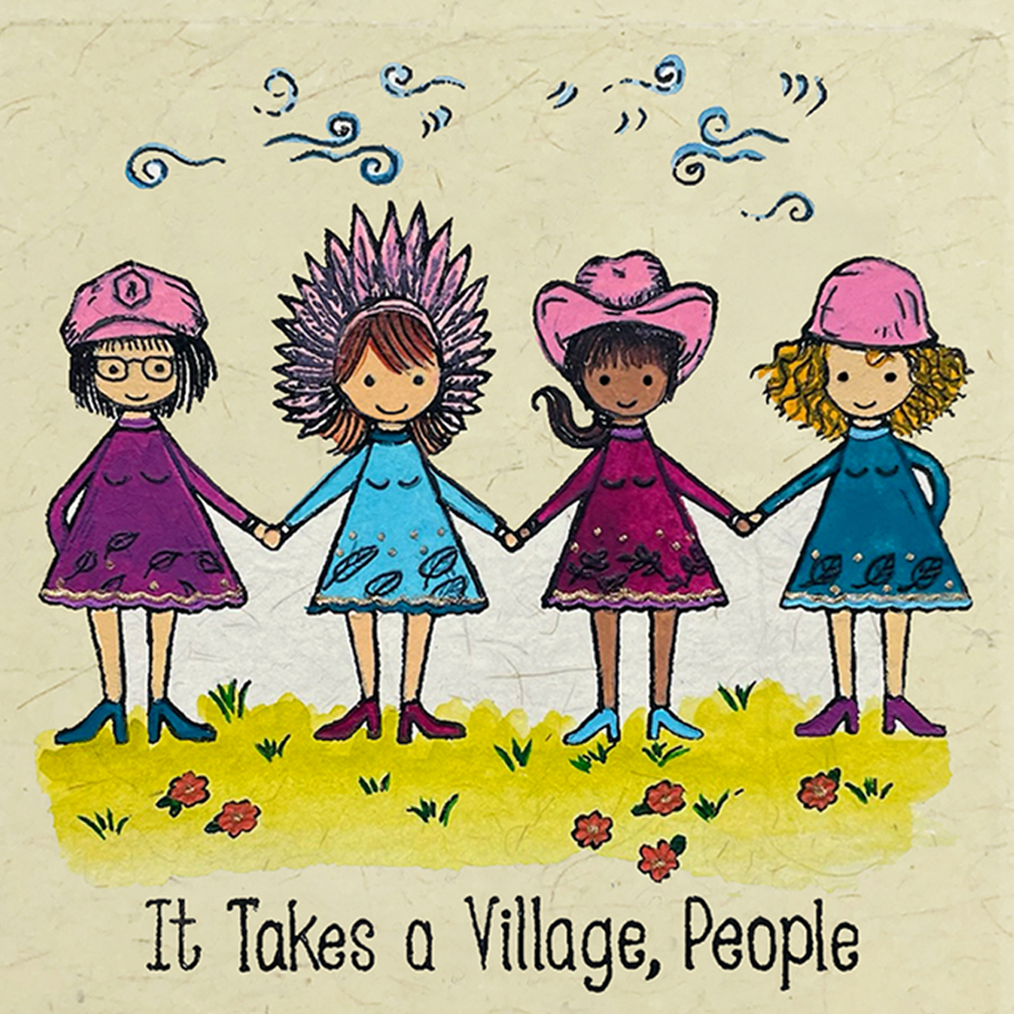 It Takes A Village, People