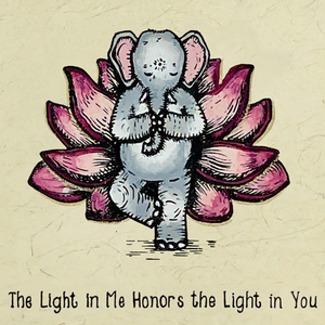 The Light In Me Honors The Light In You