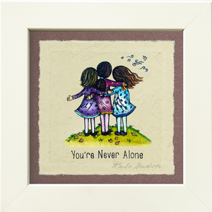 You're Never Alone (3 Girls)