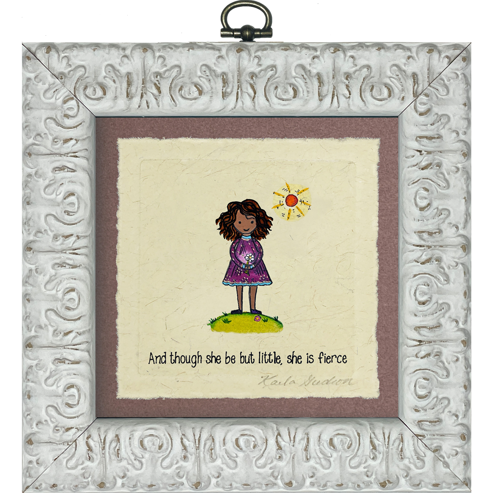 And Though She Be But Little, She is Fierce