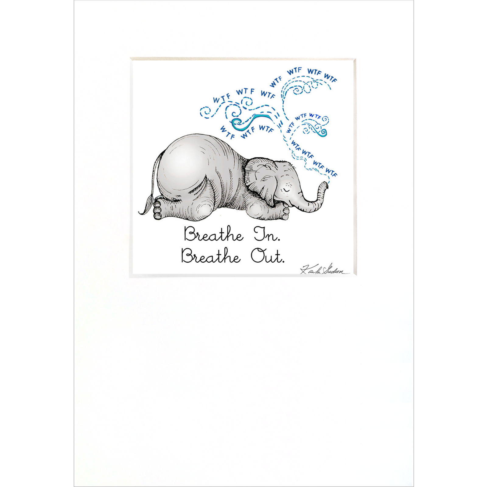 Breathe In, Breathe Out