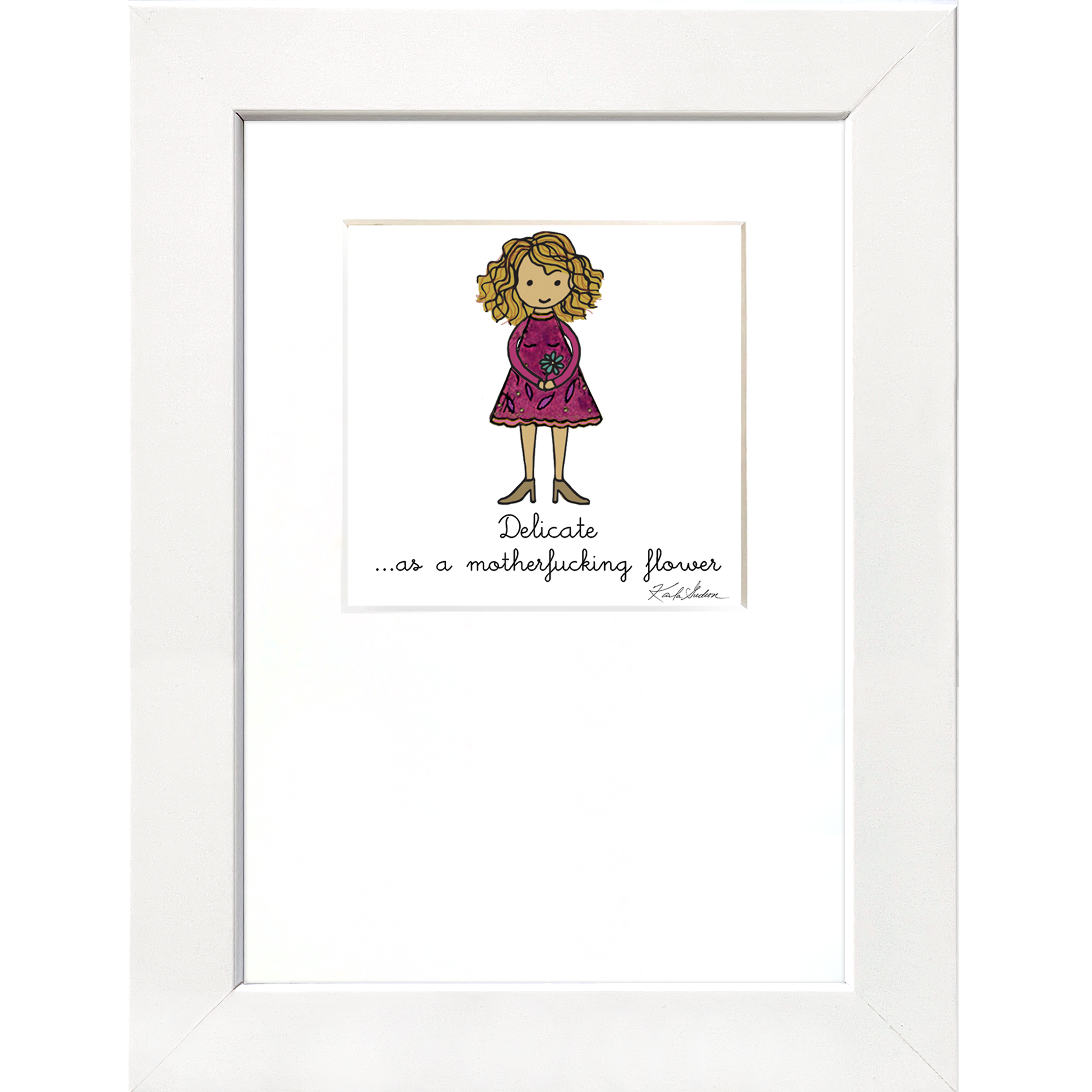 Delicate as a Motherf**king Flower